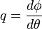 q = \frac{d\phi}{d\theta}