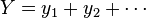 Y=y_1+y_2+\cdots