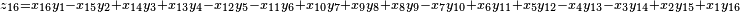 \,^{z_{16} = x_{16} y_1 - x_{15} y_2 + x_{14} y_3 + x_{13} y_4 - x_{12} y_5 - x_{11} y_6 + x_{10} y_7 + x_9 y_8 + x_8 y_9 - x_7 y_{10} + x_6 y_{11} + x_5 y_{12} - x_4 y_{13} - x_3 y_{14} + x_2 y_{15} + x_1 y_{16}}