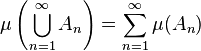  \mu\left(\bigcup_{n=1}^\infty A_n\right) = \sum_{n=1}^\infty \mu(A_n)