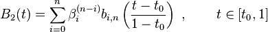 B_2(t) = \sum_{i=0}^n \beta_i^{(n-i)} b_{i,n}\left(\frac{t-t_0}{1-t_0}\right) \mbox{ , } \qquad t \in [t_0,1]