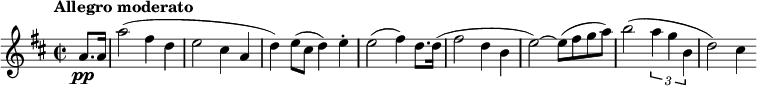 
\relative c'' {
  \key d \major
  \time 2/2
  \tempo "Allegro moderato"
  \partial 4 a8.\pp a16 | a'2( fis4 d | e2 cis4 a | d) e8( cis d4) e-. | e2( fis4) d8. d16( | fis2 d4 b | e2~) e8( fis g a) | b2( \times 2/3 { a4 g b,} | d2) cis4
}
