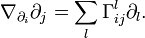 \nabla_{\partial_i} \partial_j = \sum_l \Gamma^l_{ij} \partial _l.