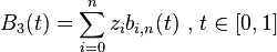 B_3(t) = \sum_{i=0}^{n} z_i b_{i,n}(t) \mbox{ , } t \in [0,1]