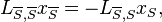 
L_{\overline{S},\overline{S}} x_{\overline{S}} = - L_{\overline{S},S} x_{S},
