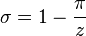  \sigma = 1-\frac\pi{z} 