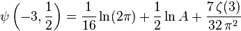 \psi\left(-3,\frac12\right)=\frac1{16}\ln(2\pi)+\frac12\ln A+\frac{7\,\zeta(3)}{32\,\pi^2}