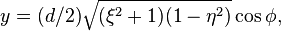 \ y=(d/2) \sqrt{(\xi^2+1)(1-\eta^2)} \cos \phi, 