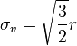  \sigma_v = \sqrt{\frac{3}{2}} r 