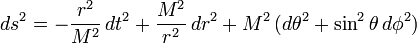 ds^2=-\frac{r^2}{M^2}\,dt^2+\frac{M^2}{r^2}\,dr^2+M^2\,\big(d\theta^2+\sin^2\theta\,d\phi^2 \big)