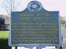 Sign reading "The birthplace of Jimmie Rodgers"