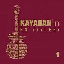 The cover artwork for Kayahan'ın En İyileri No.1