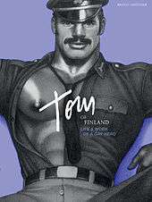 Tom of Finland Life and Work of a Gay Hero