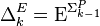 \Delta^E_k=\mathrm E^{\Sigma^P_{k-1}}