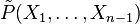  \tilde{P}(X_1, \ldots, X_{n-1})