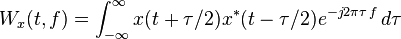  W_x(t,f)=\int_{-\infty}^\infty x(t+\tau/2)x^*(t-\tau/2)e^{-j2\pi\tau\,f} \, d\tau