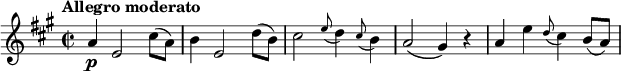 
\relative c'' {
  \tempo "Allegro moderato"
  \key a \major
  \time 2/2
  a4\p e2 cis'8( a) |
  b4 e,2 d'8( b) |
  cis2 \appoggiatura e8 d4 \appoggiatura cis8 b4 |
  a2( gis4) r |
  a4 e' \appoggiatura d8 cis4 b8( a) |
}
