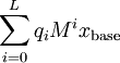 \sum_{i=0}^L q_i M^i x_{\mathrm {base}}