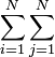  \sum_{i=1}^N \sum_{j=1}^N 