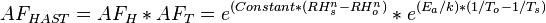 AF_{HAST} = AF_{H}*AF_{T} = e^{(Constant*(RH_{s}^n-RH_{o}^n)}*e^{(E_{a}/k)*(1/T_{o}-1/T_{s})}