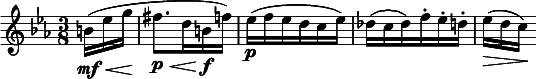  \relative c'' { \clef treble \time 3/8 \key c \minor \partial 16*3 b16\mf(\< ees g\! | fis8.\p\< d16 b\!\f f') | ees(\p f ees d c ees) | des( c des) f-. ees-. d-. | ees(\>[ d c\!)] } 