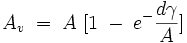 A_v\;=\;A\;[1\;-\;e^-{\frac{d \gamma}{A}}]