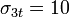 \sigma _{3t}=10