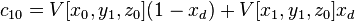  \ c_{10} = V[x_0,y_1, z_0]  (1 - x_d) + V[x_1, y_1, z_0] x_d 