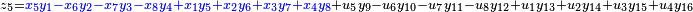 \,^{z_5 = {\color{blue}{x_5 y_1 - x_6 y_2 - x_7 y_3 - x_8 y_4 + x_1 y_5 + x_2 y_6 + x_3 y_7 + x_4 y_8}} + u_5 y_9 - u_6 y_{10} - u_7 y_{11} - u_8 y_{12} + u_1 y_{13} + u_2 y_{14} + u_3 y_{15} + u_4 y_{16}}