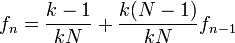 f_n = \frac{k-1}{kN} + \frac{k(N-1)}{kN}f_{n-1}