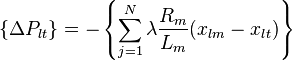 \{\Delta P_{lt}\} = -\left\{\sum_{j=1}^N \lambda \frac {R_m}{L_m} (x_{lm} - x_{lt}) \right\}