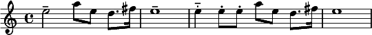 {\set Staff.midiInstrument = #"french horn" e''2-- a''8 e''8 d''8. fis''16 e''1-- e''4-_ e''8-. e''8-. a''8 e''8 d''8. fis''16 e''1}